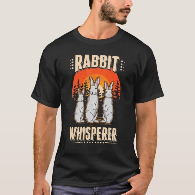 Rabbit Whisperer T-Shirt (Front)