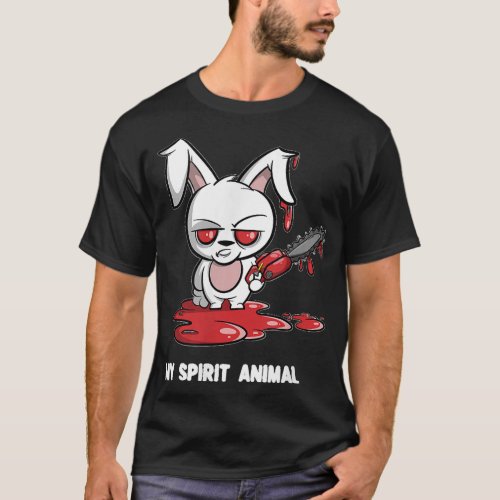 Rabbit with Chainsaw My Spirit Animal Evil Bunny T_Shirt