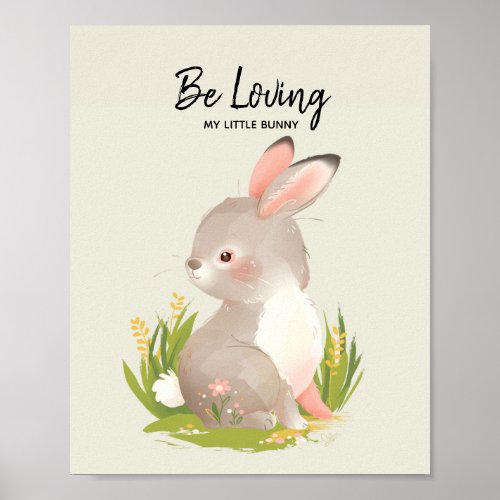 Rabbit  Woodland Animal Be Loving Illustration Poster
