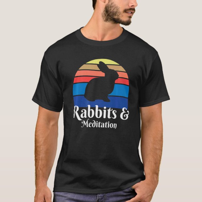 Rabbits And Meditation   T-Shirt (Front)