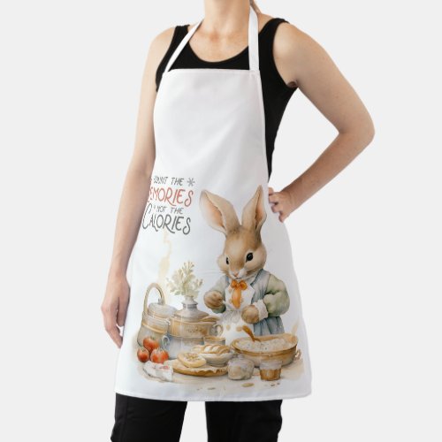 Rabbits Count the Memories Not the Calories Apron