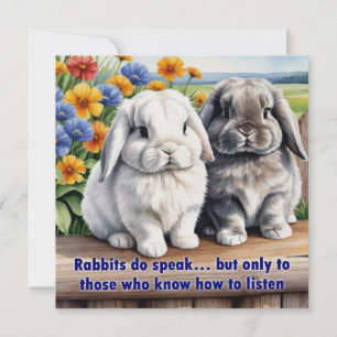 Rabbits Do Speak Lop Eared Bunny