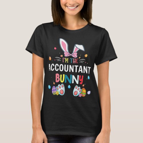 Rabbits Im The Accountant Bunny Easter Day Rabbit  T_Shirt