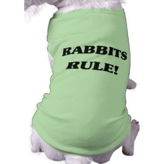 Rabbits Rule petshirt