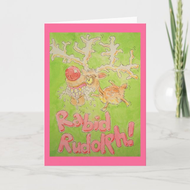 Rabid Rudolph Holiday Card (Front)