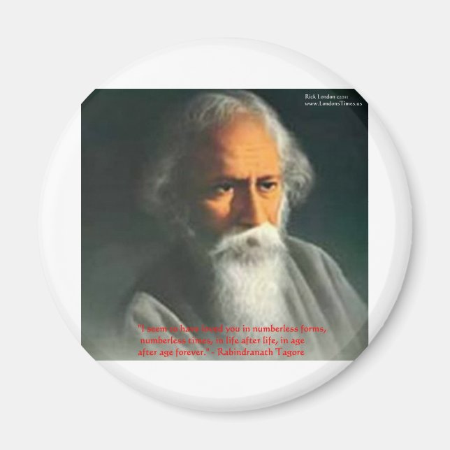 Rabindranath Tagore Love Quote Gifts & Cards Magnet (Front)