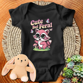 Raccoon Cute But Feral Baby Bodysuit