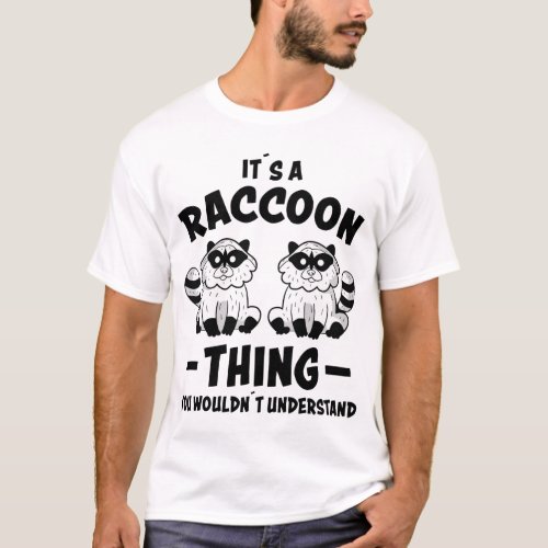 Raccoon Design Raccoon Panda Raccoons T_Shirt