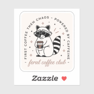 Raccoon drinking coffee club funny chaotic girl sticker