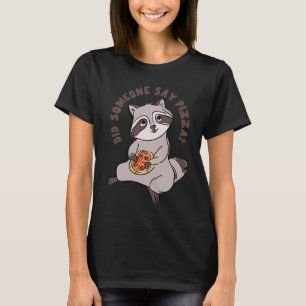 Raccoon Eating Pizza Cute Rodent Fast Food T-Shirt