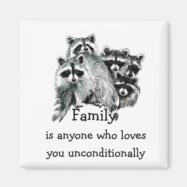 Raccoon Family Love Quote Animal  Art Magnet (Front)