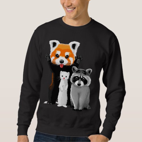 Raccoon ferret and red panda sweatshirt