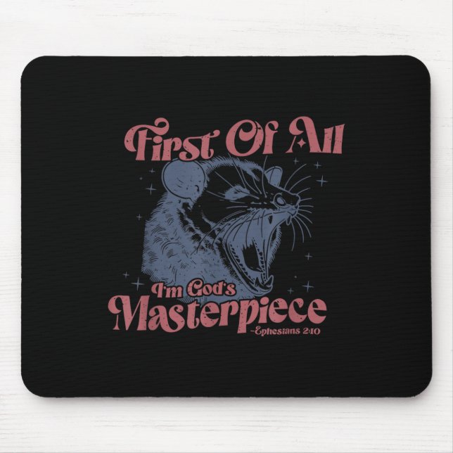 Raccoon First Of All I'm God's Masterece  Mouse Pad (Front)