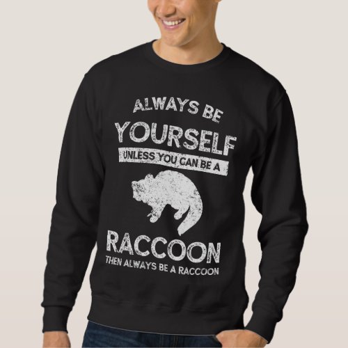Raccoon Funny Vintage Sweatshirt