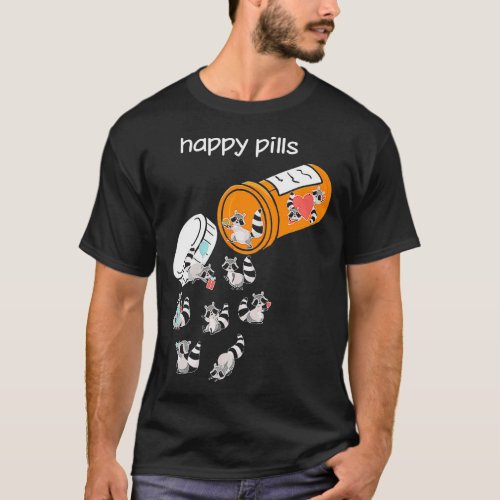 RACCOON HAPPY PILLS T_Shirt