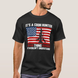 Raccoon Hunting Season USA Flag It s A Coon Hunter T-Shirt
