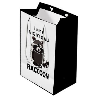 Raccoon I am A Night Owl Funny Raccoon