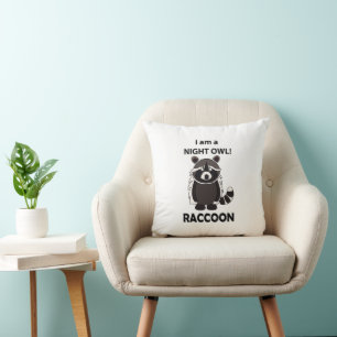Raccoon I am A Night Owl Funny Raccoon Throw Pillow
