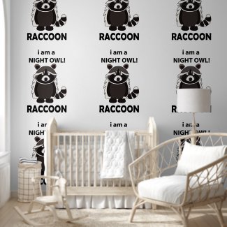 Raccoon I am A Night Owl Funny Raccoon