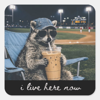 Raccoon I Live Here Now Shirt Raccoon Drinking Ice Square Sticker