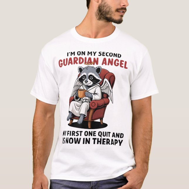 Raccoon Im On My Second Guardian Angel My First  T-Shirt (Front)