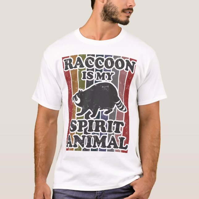 raccoon is my spirit animal T-Shirt (Front)