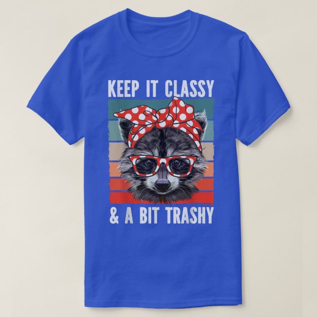 Raccoon Keep It Classy Trashy Raccoon Glasses Band T-Shirt (Design Front)
