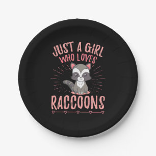 Raccoon Lover Just A Girl Who Loves Raccoon Paper Plates