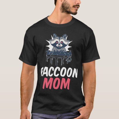 Raccoon Mom Mother Mommy Grandma T_Shirt