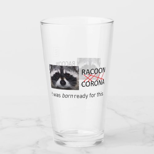 Raccoon Natural Anagram wrap the message around a Glass