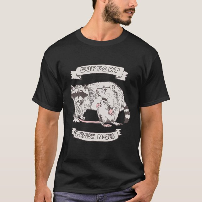 Raccoon Rat Animals Funny Saying Sarcastic Trash T-Shirt (Front)