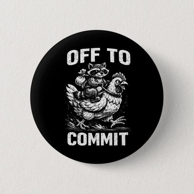 Raccoon Riding Chicken Off To Commit Software Deve Button (Front)