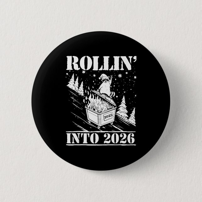 Raccoon Rolling Into 2026 Happy New Year 2026 Funn Button (Front)
