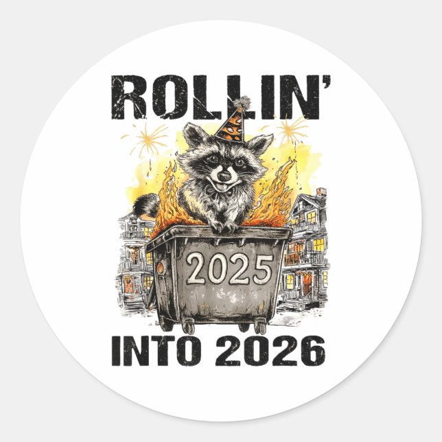 Raccoon Rolling Into 2026 Happy New Year 2026 Funn Classic Round Sticker (Front)