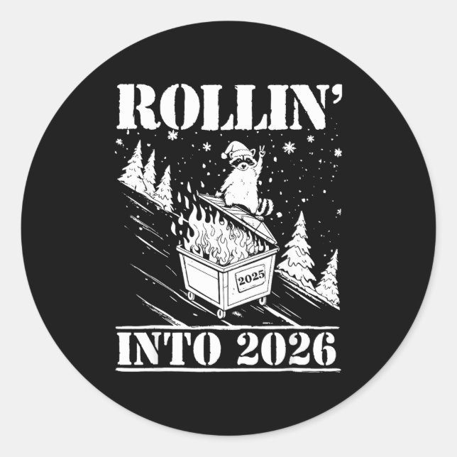 Raccoon Rolling Into 2026 Happy New Year 2026 Funn Classic Round Sticker (Front)