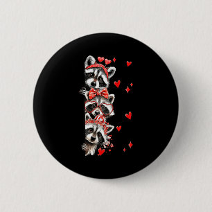 Raccoon Valentines Day Funny Feral Raccoon Love He Button