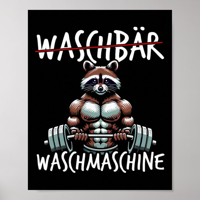 Raccoon Washing Machine Raccoon Fitness Bodybuildi Poster (Front)