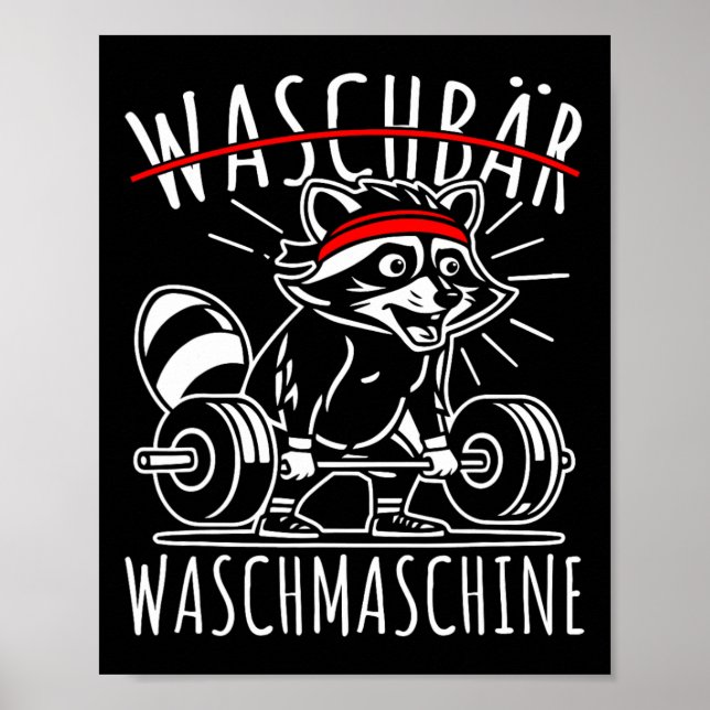 Raccoon Washing Machine Raccoon Fitness Bodybuildi Poster (Front)