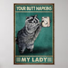 Raccoon Your Buut Napkins My Lady
