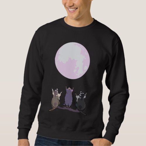 Raccoons Howl At The Moon Three Wolves Parody _ Cu Sweatshirt