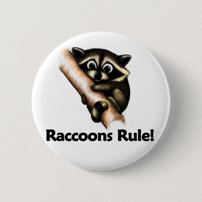 Raccoons Rule! Button (Front)