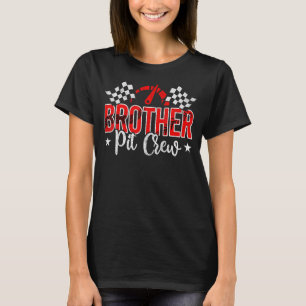 Race Car Birthday Family Outfits Brother Pit Crew T-Shirt