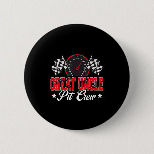 Race Car Birthday Party Racing Family Great Uncle Button