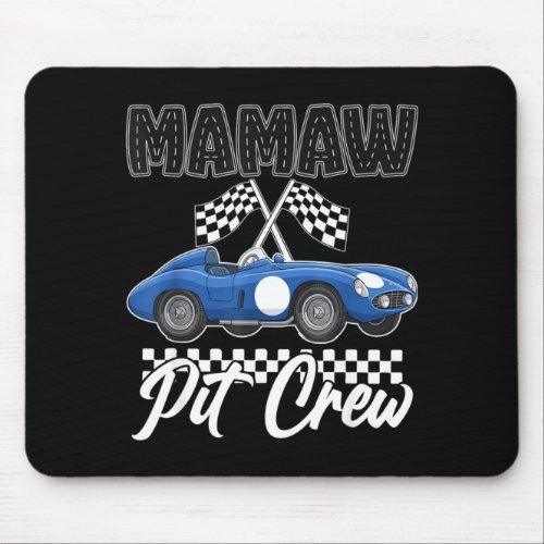 Race car birthday party racing family mamaw pit mouse pad
