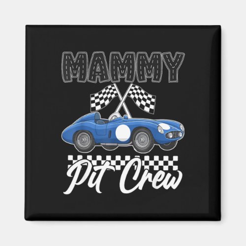 Race car birthday party racing family mammy pit magnet