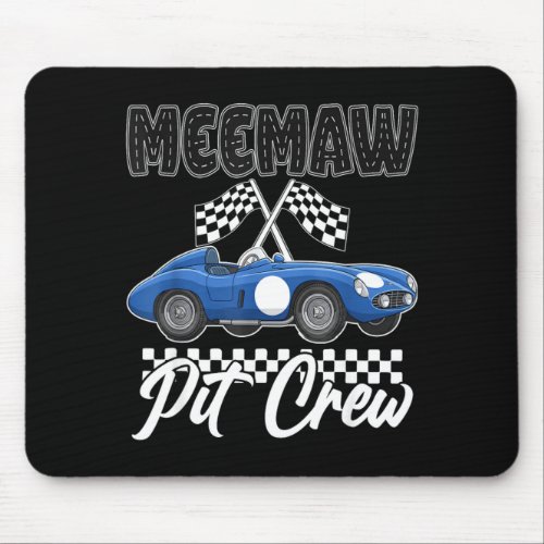 Race car birthday party racing family meemaw pit mouse pad