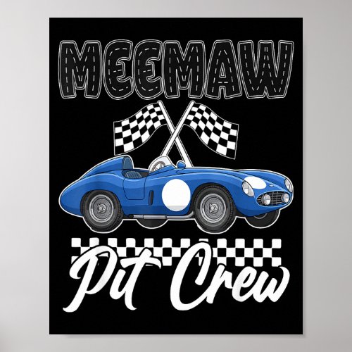 Race car birthday party racing family meemaw pit poster