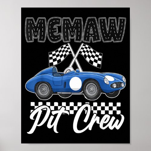 Race car birthday party racing family memaw pit poster