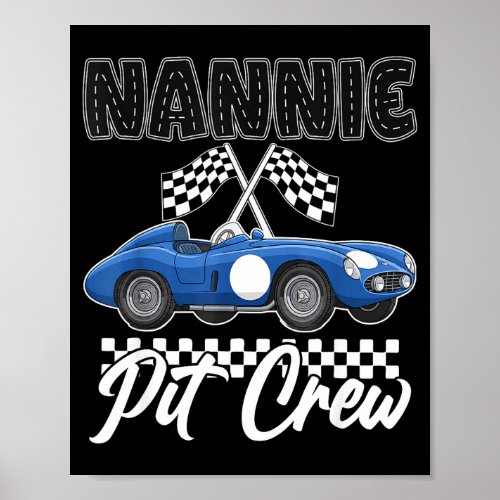 Race car birthday party racing family nannie pit poster