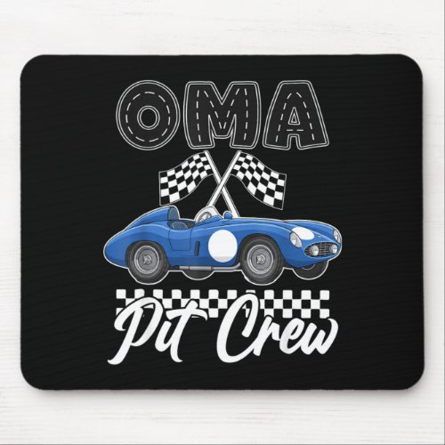 Race car birthday party racing family oma pit crew mouse pad